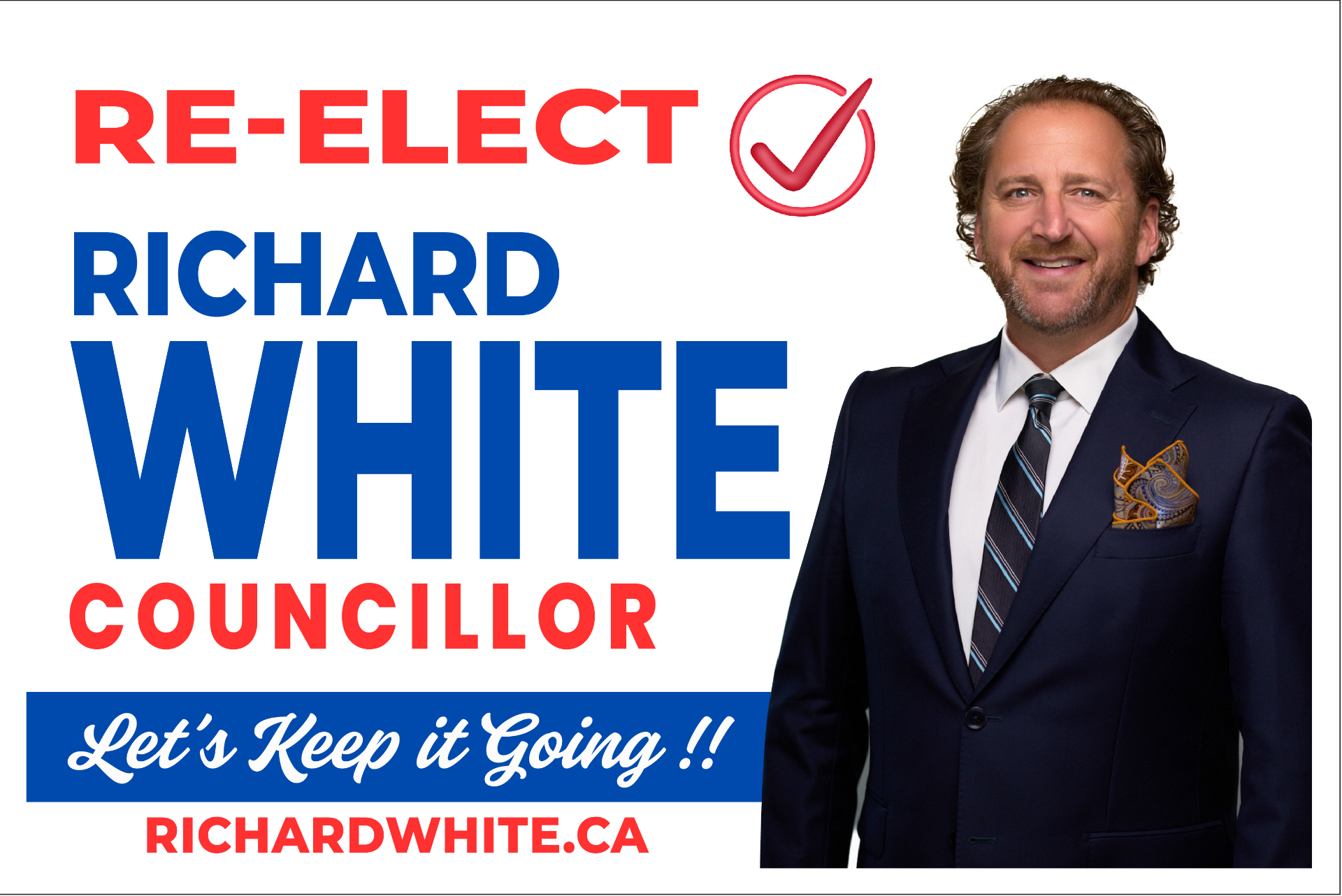 Richard White official campaign lawn sign